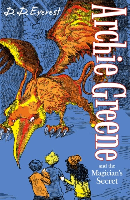 Archie Greene and the Magician's Secret - Paperback English by D. D. Everest - 04/06/2015 