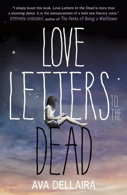 Love Letters to the Dead - Paperback English by Ava Dellaira - 01/05/2014