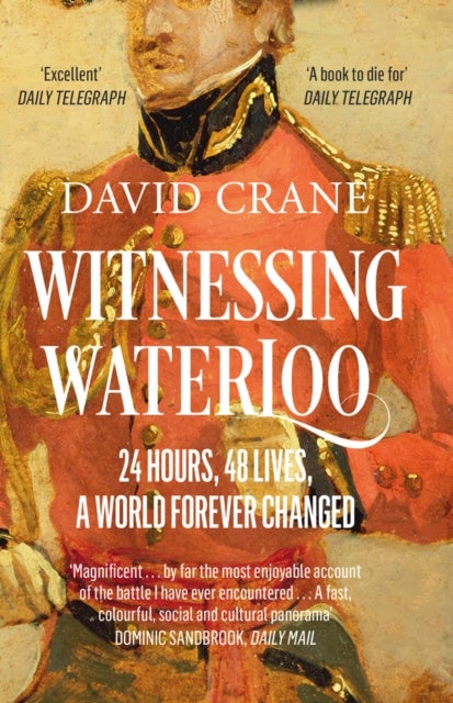 Witnessing Waterloo - Paperback English by David Crane - 2016