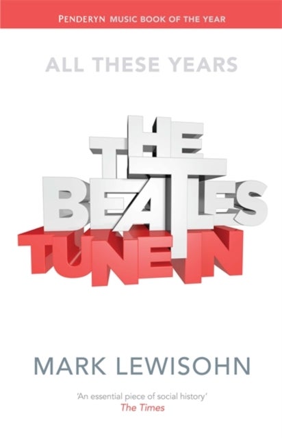 The Beatles - Paperback English by Mark Lewisohn - 03/09/2015 