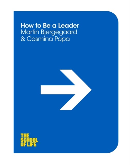 How to be a Leader - Paperback English by Martin Bjergegaard - 10/03/2016 