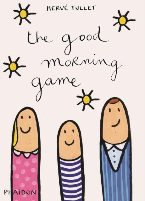 The Good Morning Game printed_book_hardback english - 16/02/2015 