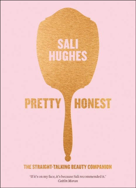 Pretty Honest - Paperback English by Sali Hughes - 25/02/2016