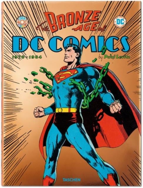 The Bronze Age of DC Comics - Hardcover English by Paul Levitz - 07/10/2015