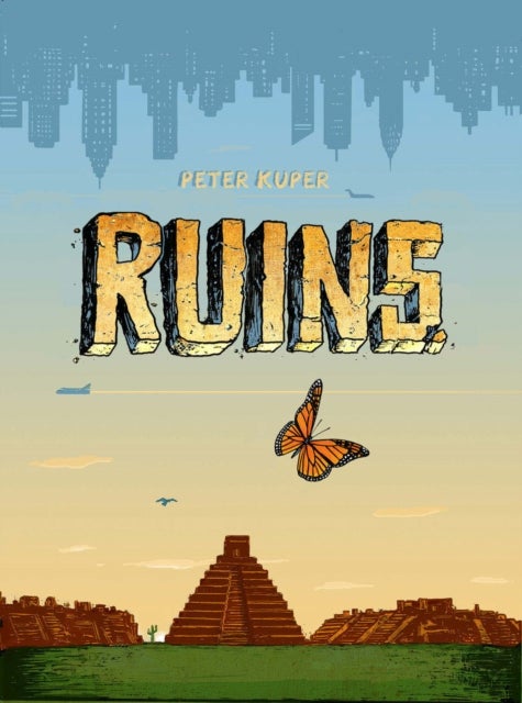 Ruins - Hardcover English by Peter Kuper - 06/10/2015