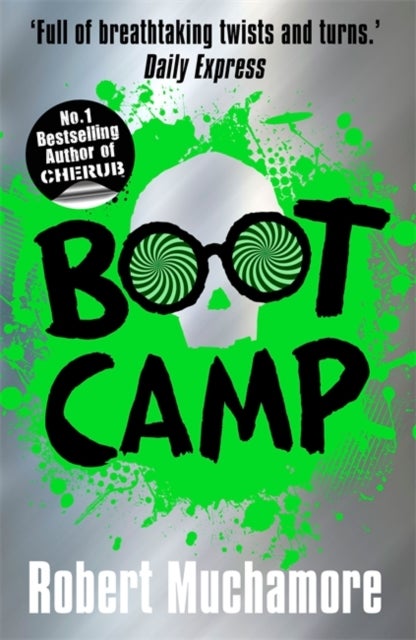 Boot Camp - Hardcover English by Robert Muchamore 