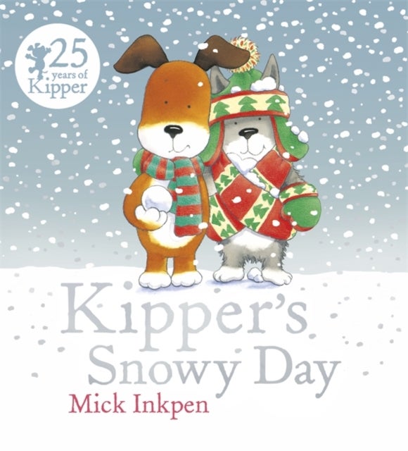 Kipper's Snowy Day printed_book_paperback english - 03/11/2015