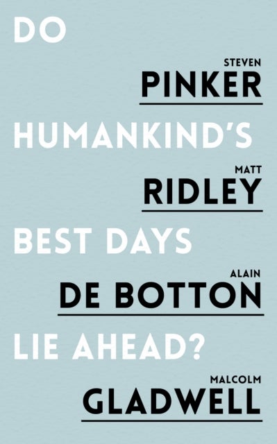 null - Do Humankind's Best Days Lie Ahead? - Paperback English by Steven Pinker - Image 1
