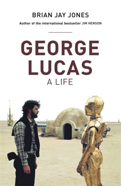 George Lucas - Paperback English by Brian Jay Jones 