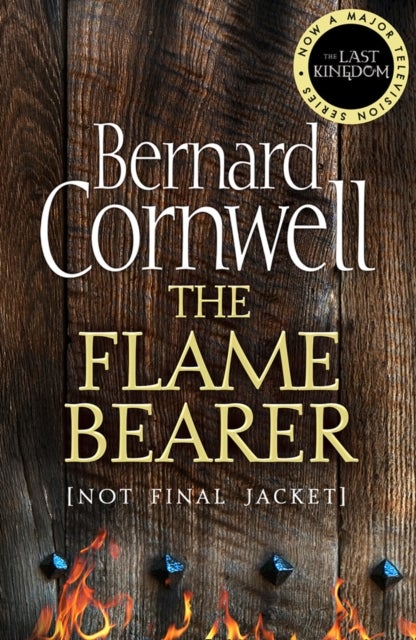 The Flame Bearer - Paperback English by Bernard Cornwell