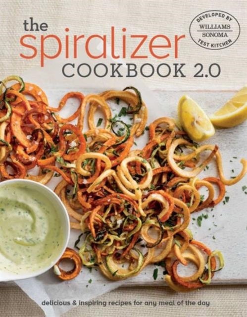 Spiralizer 2.0 Cookbook - Hardcover English by Williams - Sonoma Test Kitchen - 07/06/2016 