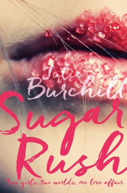 Sugar Rush - Paperback English by Julie Burchill - 04/08/2016 