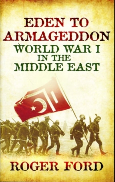 Eden to Armageddon - Paperback English by Roger Ford - 19/08/2010 