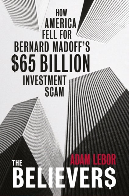The Believers - Paperback English by Adam LeBor - 13/10/2010