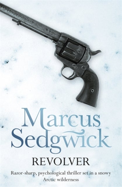 Revolver Paperback English by Marcus Sedgwick - 40291 