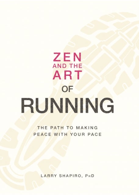 Zen and the Art of Running printed_book_paperback english - 18/11/2009