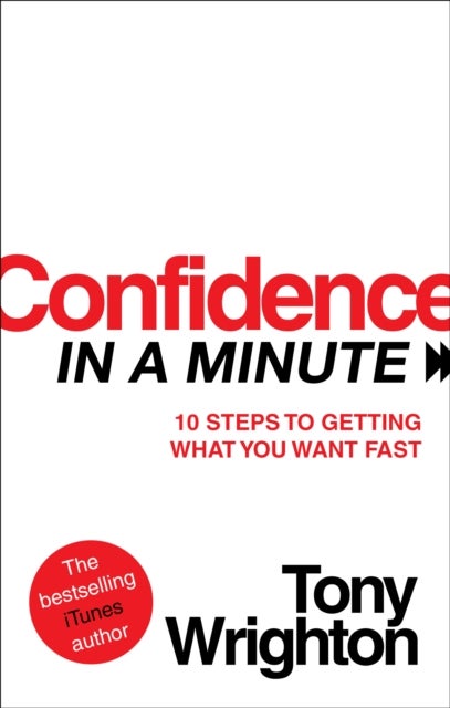 Confidence in a Minute - Paperback English by Tony Wrighton - 15/07/2010 