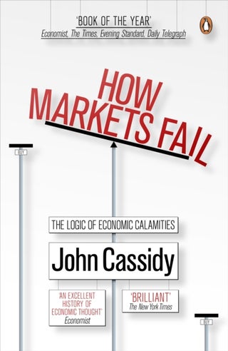 How Markets Fail printed_book_paperback english - 7/2/1905 - v1502138827/N11167734A_1
