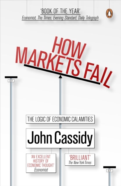 How Markets Fail printed_book_paperback english - 7/2/1905