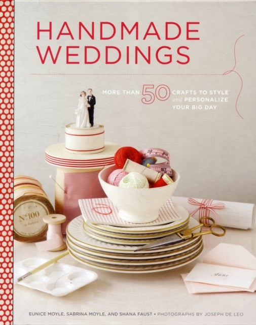 Handmade Weddings - Hardcover English by Eunice Moyle - 1/12/2010