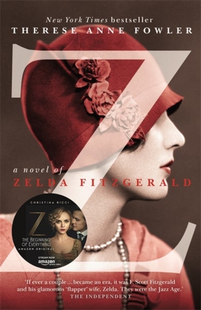 Z: A Novel of Zelda Fitzgerald - Paperback English by Therese Anne Fowler - 12/9/2013