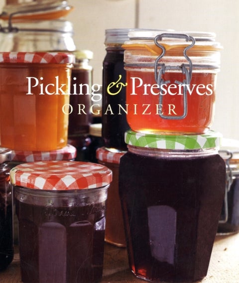 Pickling and Preserves Organizer - Spiral Bound English by Books Cico - 1/8/2010