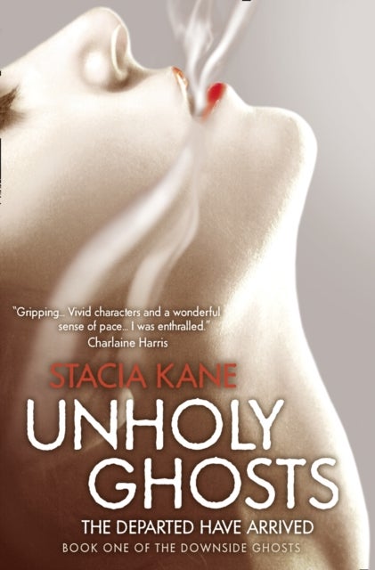 Unholy Ghosts - Paperback English by Stacia Kane - 7/2/1905