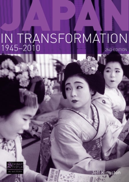 Japan in Transformation - Paperback English by Jeff Kingston - 6/11/2010 