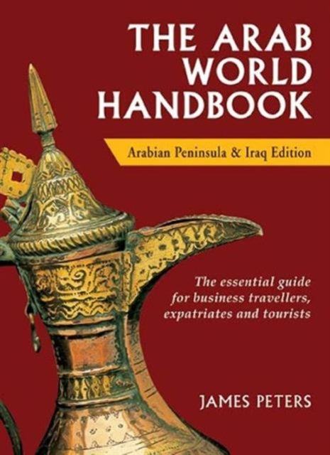 The Arab World Handbook - Paperback English by James Peters - 1/10/2009