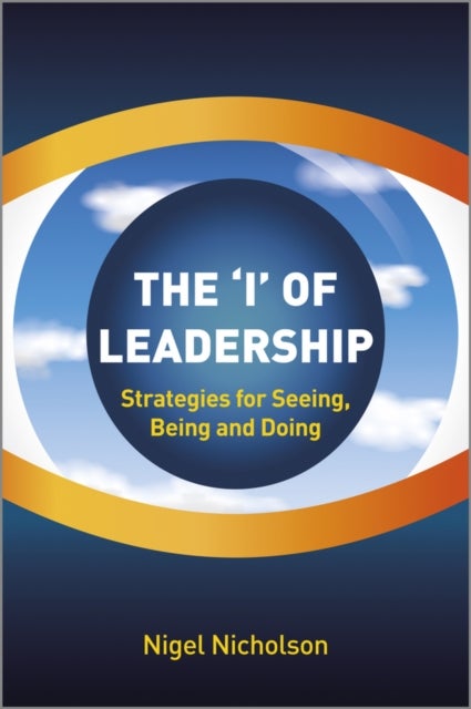 The I of Leadership - Hardcover English by Nigel Nicholson - 13/05/2013 