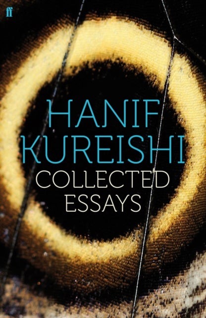 Collected Essays - Paperback English by Hanif Kureishi - 1/3/2011 