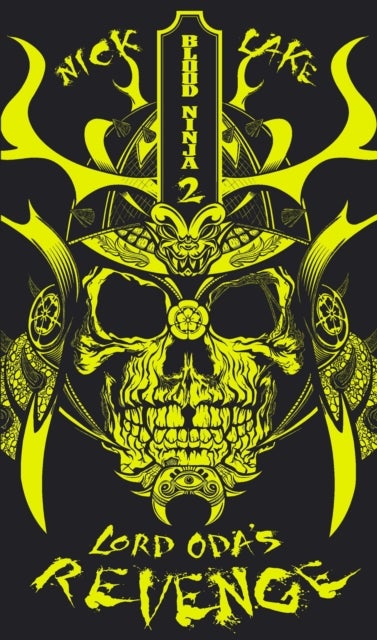 Lord Oda's Revenge - Paperback English by Nick Lake - 1/8/2011