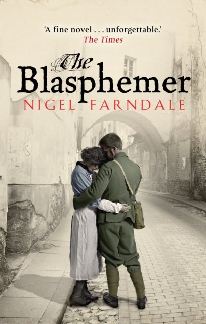 The Blasphemer - Paperback English by Nigel Farndale - 7/3/2011