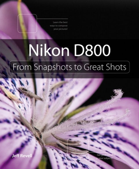 Nikon D800 - Paperback English by Jeff Revell - 20/08/2012