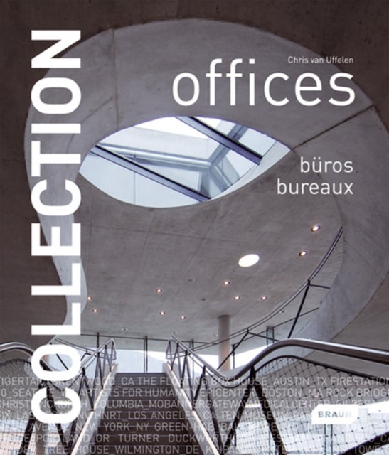 Collection - Hardcover English by Chris van Uffelen - 16/07/2010 