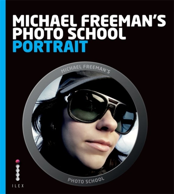 Michael Freeman's Photo School - Paperback English by Michael Freeman - 28/01/2013