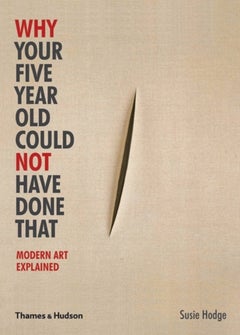 Why Your Five Year Old Could Not Have Done That Paperback English by Susie Hodge - 40918