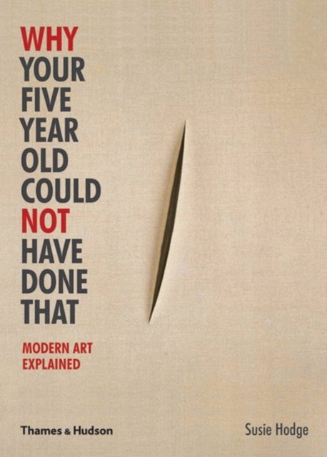 null - Why Your Five Year Old Could Not Have Done That Paperback English by Susie Hodge - 40918 - Image 1