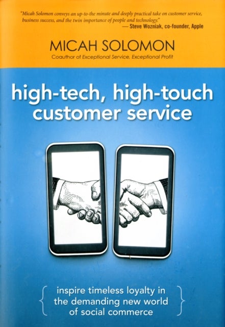 High-Tech, High-Touch Customer Service - Hardcover English by Micah Solomon - 23/05/2012