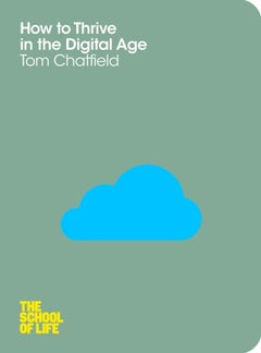 How to Thrive in the Digital Age - Paperback English by Tom Chatfield - 1/5/2012 