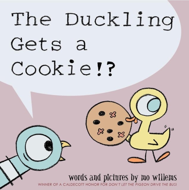 Duckling Gets a Cookie!? Paperback English by Mo Willems - 40913