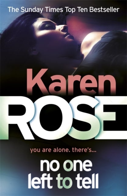 No One Left to Tell - Paperback English by Karen Rose - 7/4/1905 