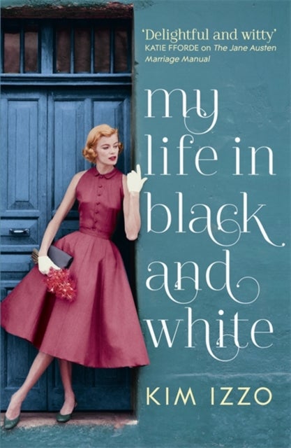 My Life in Black and White - Paperback English by Kim Izzo 