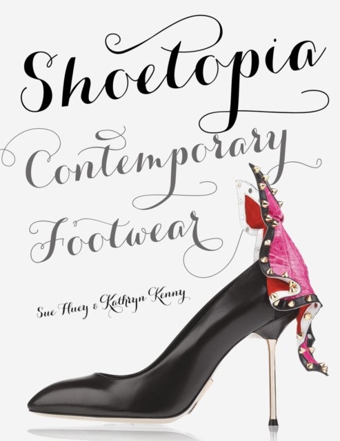 Shoetopia - Hardcover English by Sue Huey - 6/5/2014 