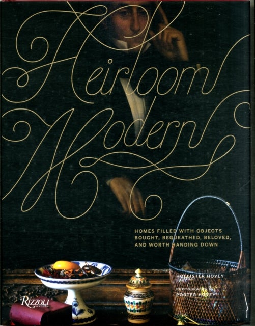 Heirloom Modern - Hardcover English by Hollister Hovey - 41309
