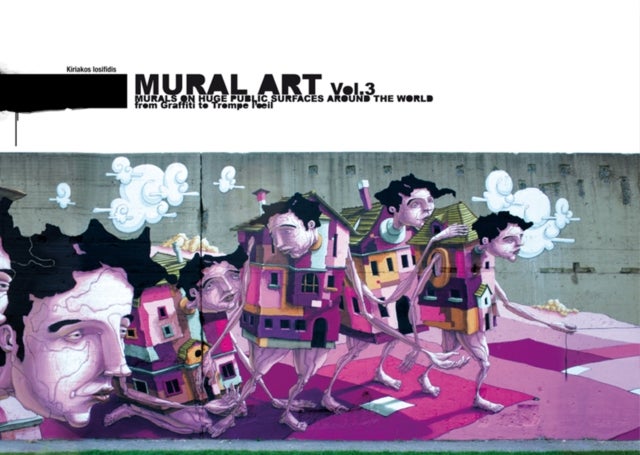 Mural Art - Hardcover English by Kiriakos Iosifidis - 1/10/2010