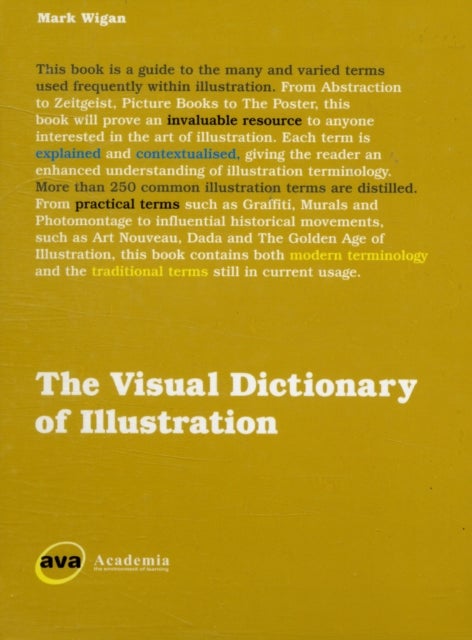 The Visual Dictionary of Illustration - Paperback English by Mark Wigan - 18/06/2009