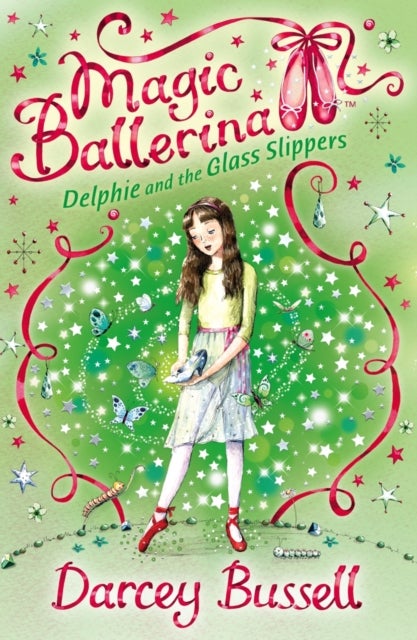 Delphie and the Glass Slippers - Paperback English by Darcey Bussell - 1/10/2008