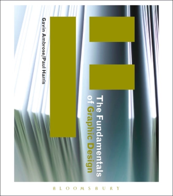 The Fundamentals of Graphic Design Paperback English by Gavin Ambrose - 05 Dec 2010
