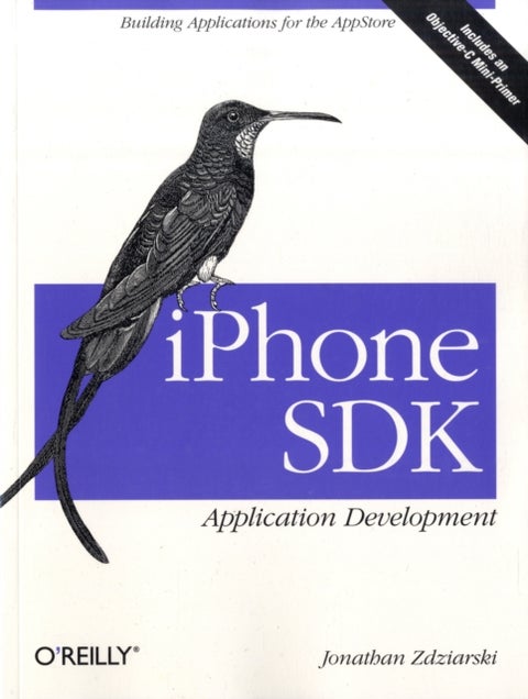 iPhone SDK Application Development - Paperback English by Jonathan Zdziarski - 19/01/2009